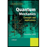 Quantum Mechanics Concepts and Application