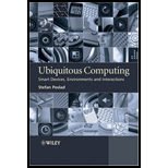 Ubiquitous Computing  Smart Devices, Environments and Interactions