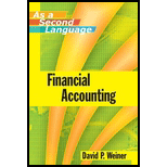 Financial Accounting As A Second Language, 1st Edition