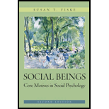 Social Beings A Core Motives Approach to Social Psychology