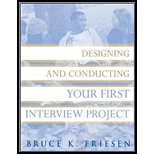 Designing and Conduct. Your First Interview