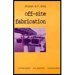 Off Site Fabrication Prefabrication, Pre Assembly and Modularisation