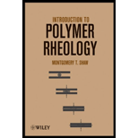 Introduction to Polymer Rheology