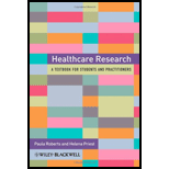 Healthcare Research A Textbook for Students and Practitioners