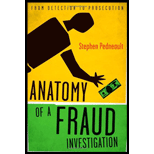 Anatomy of a Fraud Investigation