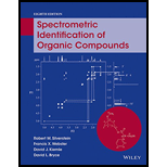 Spectrometric Identification of Organic Compounds 8TH 15 Edition, by Robert M Silverstein - ISBN 9780470616376