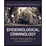 Epidemiological Criminology A Public Health Approach to Crime and Violence