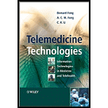 Telemedicine Technologies Information Technologies in Medicine and Telehealth