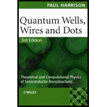 Quantum Wells, Wires and Dots