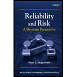 Reliability and Risk  A Bayesian Perspective