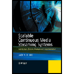 Scalable Continuous Media Streaming Systems Architecture, Design, Analysis and Implementation