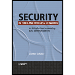 Security in Fixed and Wireless Networks