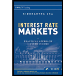 Interest Rate Markets A Practical Approach to Fixed Income