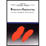 Bioprocess Engineering  Systems, Equipment and Facilities