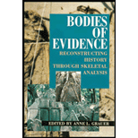 Bodies of Evidence  Reconstructing History Through Skeletal Analysis