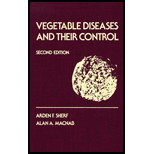 Vegetable Diseases and Their Control