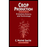 Crop Production  Evolution, History and Technology