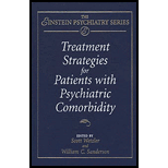 Treatment Strategies for Patients With Psychiatric Comorbidity