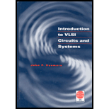 Introduction to VLSI Circuits and Systems   With CD