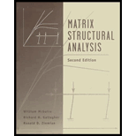 Matrix Structural Analysis   Text Only 2ND 00 Edition, by William McGuire Richard H Gallagher and Ronald D Ziemian - ISBN 9780471129189