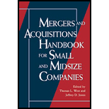 Mergers and Acquisitions Handbook for Small and Midsize Companies