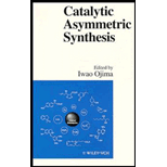 Catalytic Asymmetric Synthesis