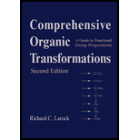 Comprehensive Organic Transformations  A Guide to Functional Group Preparations