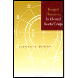 Transport Phenomena for Chemical Reactor Design