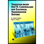 Thyristor Based FACTS Controllers for Electrical Transmission Systems