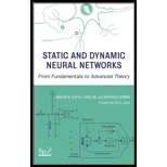 Static and Dynamic Neural Networks