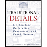 Traditional Details  For Building Restoration, Renovation, and Rehabilitation