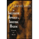 Investigative Approach to Indust. Hygiene