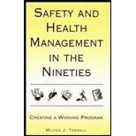 Safety and Health Management in the 90s