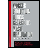 Worker Protection During Hazardous Waste Remediation