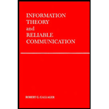 Information Theory and Reliable Communication