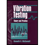 Vibration Testing  Theory and Practice