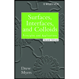 Surfaces, Interfaces, and Colloids  Principles and Applications