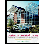 Design for Assisted Living  Guidelines for Housing the Physically and Mentally Frail