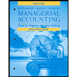 Managerial Accounting : Tools for Business Decision Making (Study Guide) -  Jerry J. Weygandt, Donald Kieso and Paul D. Kimmel, Paperback