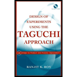 Design of Experiments Using the Taguchi Approach  16 Steps to Product and Process Improvement   With CD