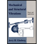 Mechanical and Structural Vibrations  Theory and Applications