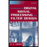 Introduction to Digital Signal Processing and Filter Design