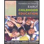 Foundations and Change In Early Childhood Education