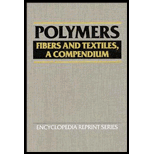 Polymers Fibers and Textiles