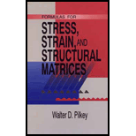 Formulas for Stress, Strain and Struc. Matrices