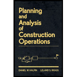 Planning and Analysis of Construction Operations