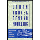 Urban Travel Demand Modeling  From Individual Choices to General Equilibrium