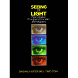 Seeing the Light  Optics in Nature, Photography, Color, Vision, and Holography