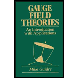 Gauge Field Theories