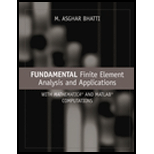 Fundamentals of Fininte Element Analysis and Applications  With Mathematica and Matlab Computations